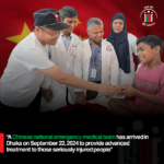 Chinese Medical Team Arrives in Dhaka to Aid Uprising Victims